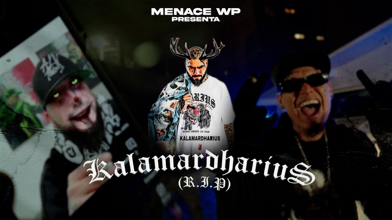 MENACE WP -KALAMARDHARIUS(R.I.P)⚰️(7!R@D3R@) @DhariusOficial 🦇🦌(VIDEO OFICIAL)2025