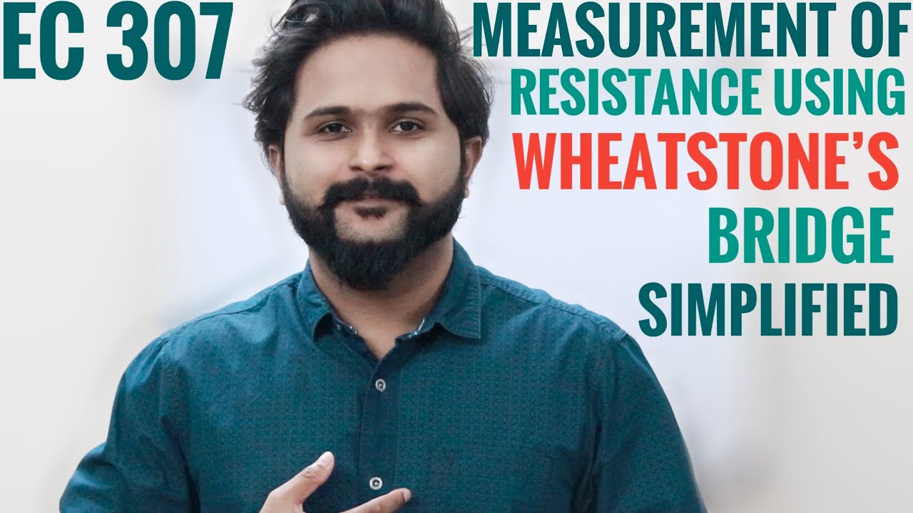 How to measure Resistance using a Wheatstone's Bridge? | Simplified KTU