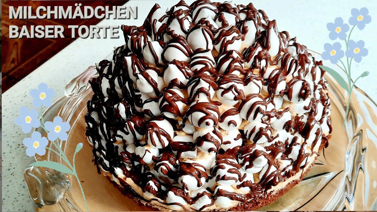 Traumhaft leckere MILCHMÄDCHEN BAISER Torte / Торт Графские развалины очень нежный