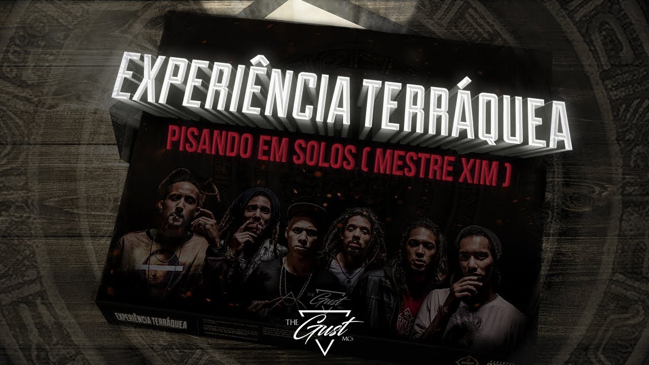 07 - TheGusT MC's - Pisando Em Solos (Prod. Mestre Xim)