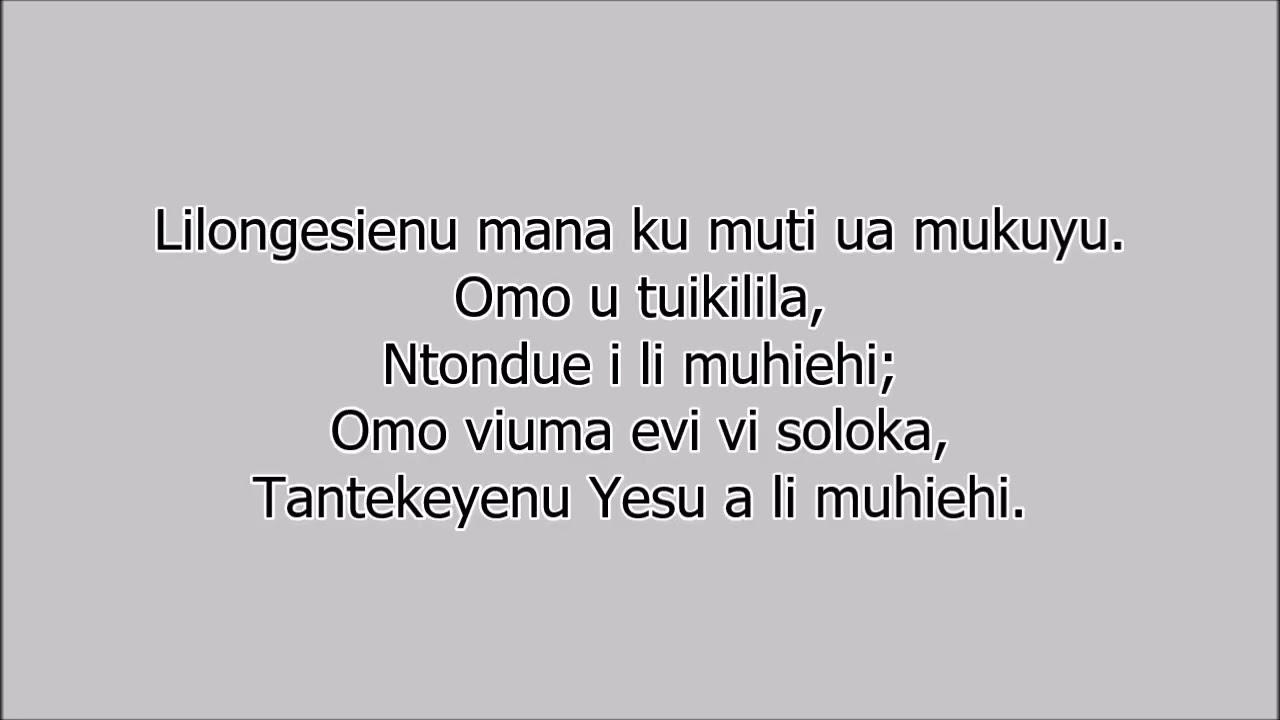 Luchazi Gospel - Ngolo ya muilu i ka linika (Lyrics)