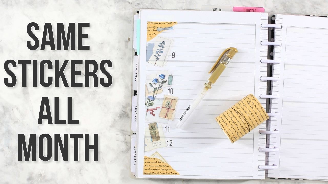 Decorating a Planner for the Whole Month with One Sticker Set | Slow, Intentional Planning