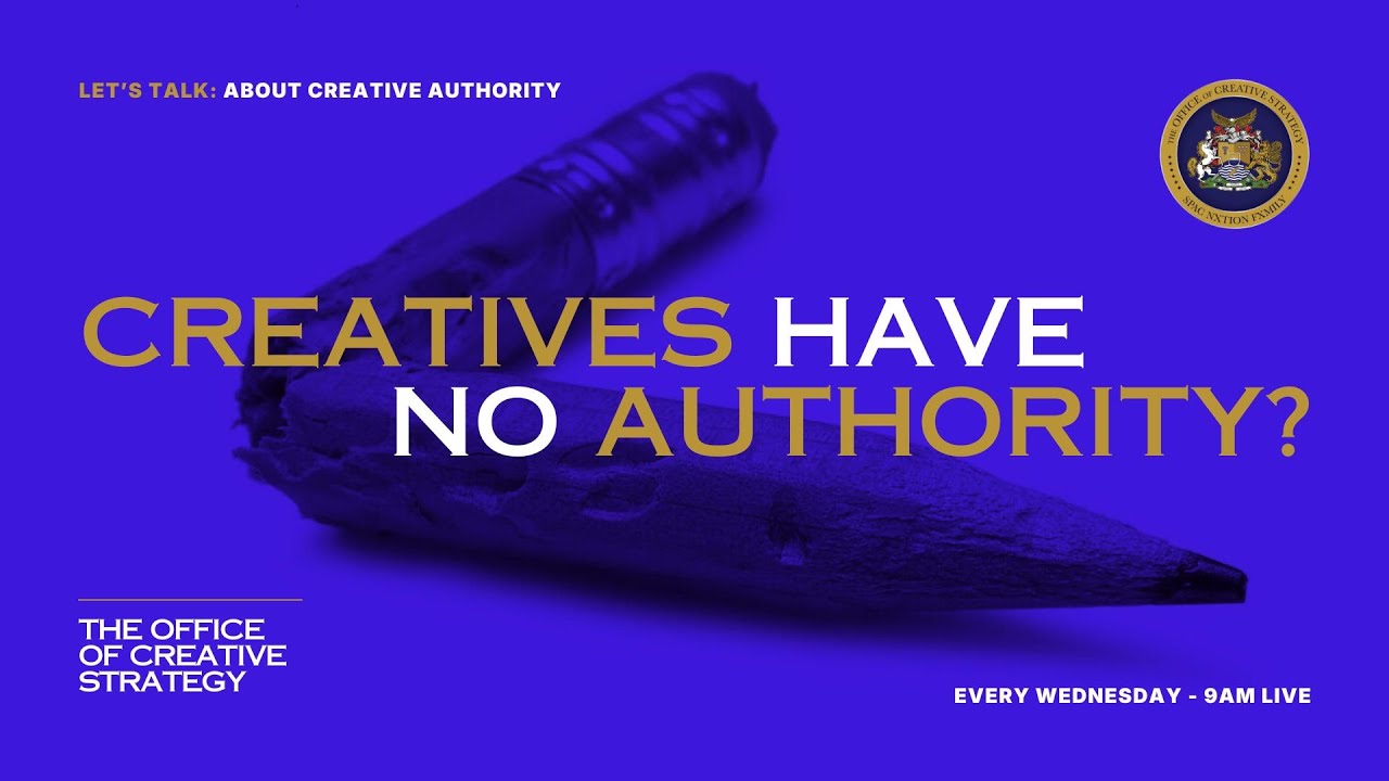Lets Talk: About Creative Authority