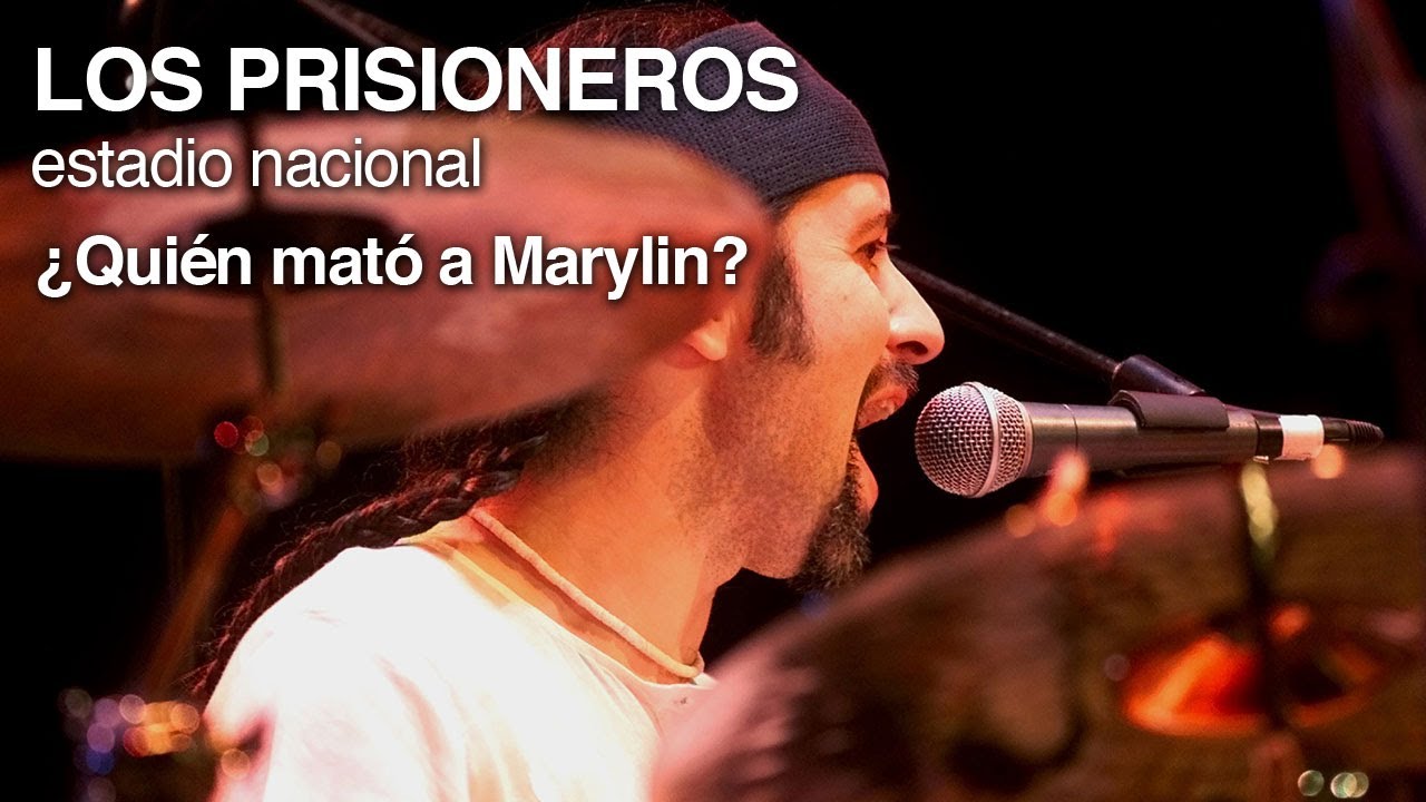 Los Prisioneros - ¿Quién mató a Marilyn? (en vivo 2001)