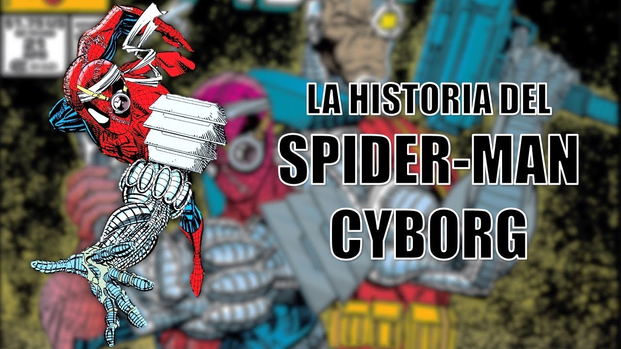 Enciclopedia Spidey | Spider-man Cyborg