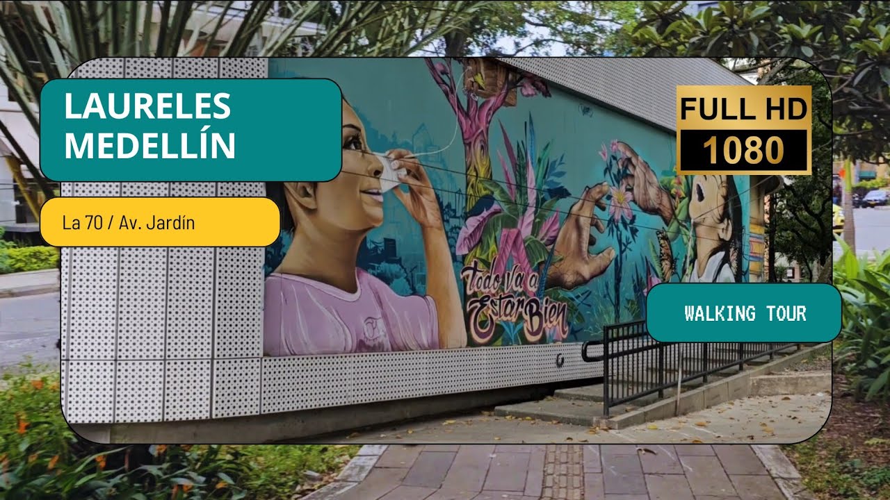 Caminando por Laureles | Uno de los mejores barrios de Medellín