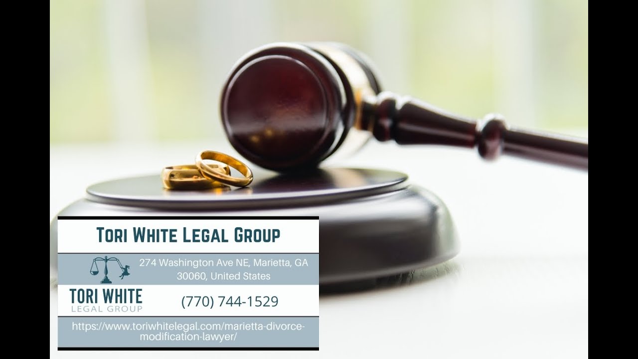 Marietta Divorce Modification Lawyer by Tori White