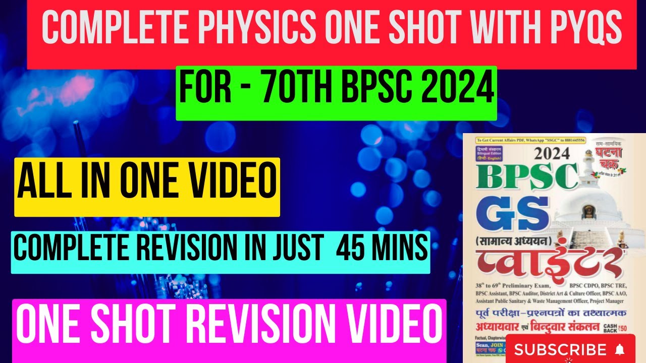 COMPLETE Physics in 45 Minutes | 70th BPSC 2024 Prelims General Science Marathon
