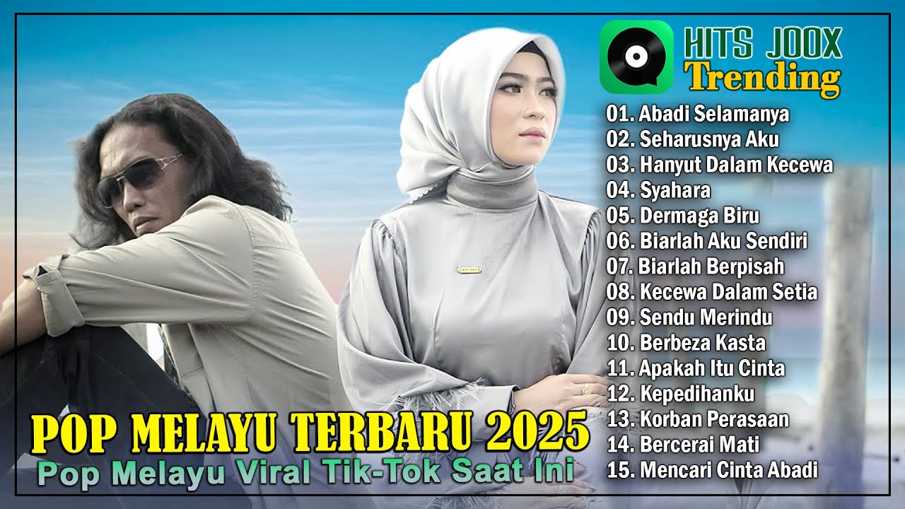 Pop Melayu Populler 2025 || Lagu Pop Melayu Paling Hits Enak Didengar Bikin Hati Baper