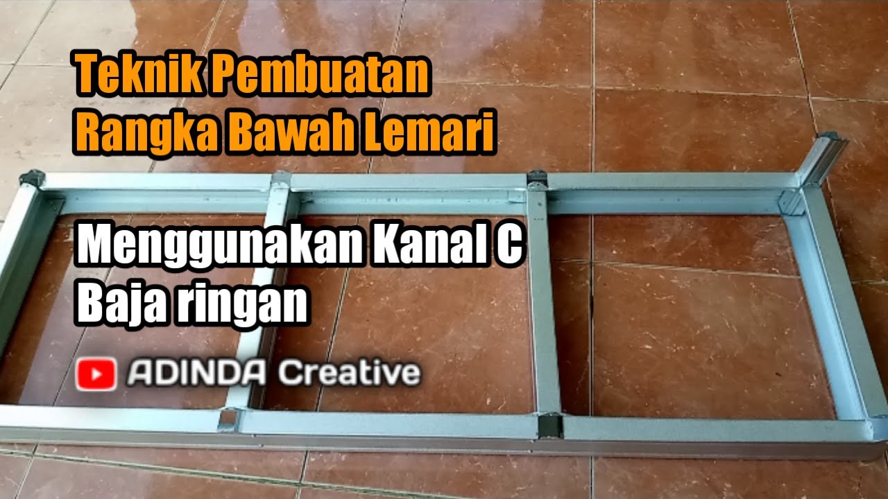 CARA MEMBUAT RANGKA BAWAH LEMARI ‼️Menggunakan kanal C bajaringan