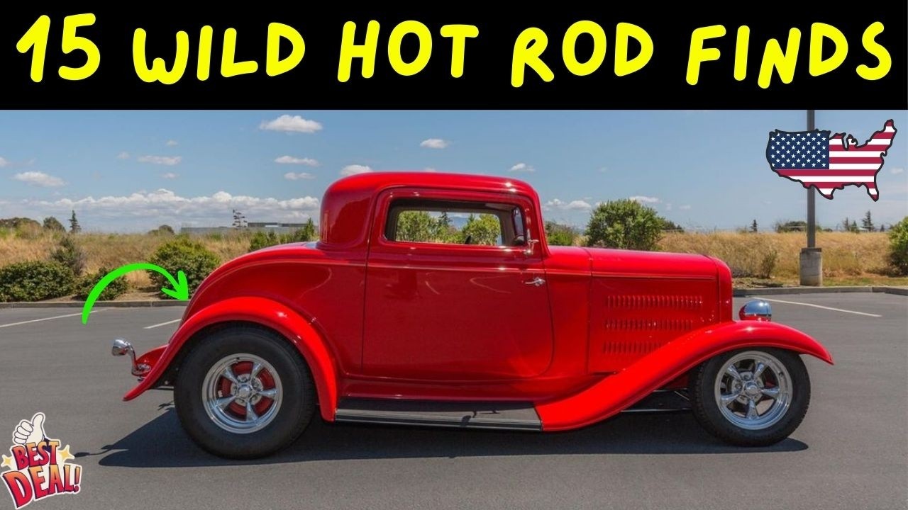 15 COOL and WILD HOT Rods for Sale! LOUD, ANGRY, FAST!!!