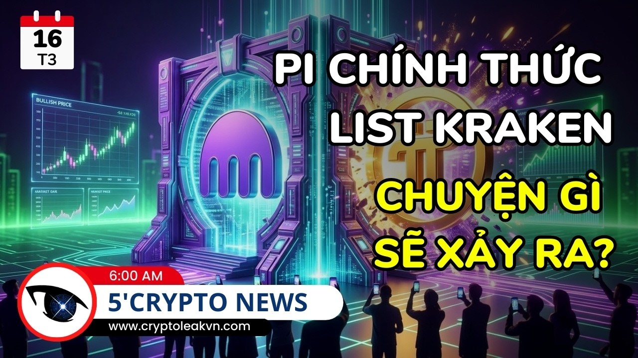 [5 Ph&uacute;t Crypto] Pi Network Được Ni&ecirc;m Yết Tr&ecirc;n S&agrave;n Kraken Thu H&uacute;t Sự Ch&uacute; &Yacute;
