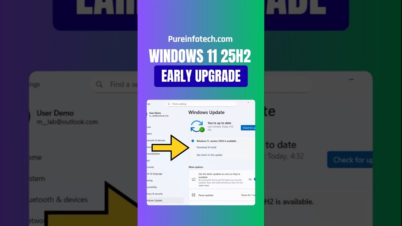 Windows 11 25H2 Early Upgrade from 24H2 &ndash; Official &ndash; QUICK GUIDE
