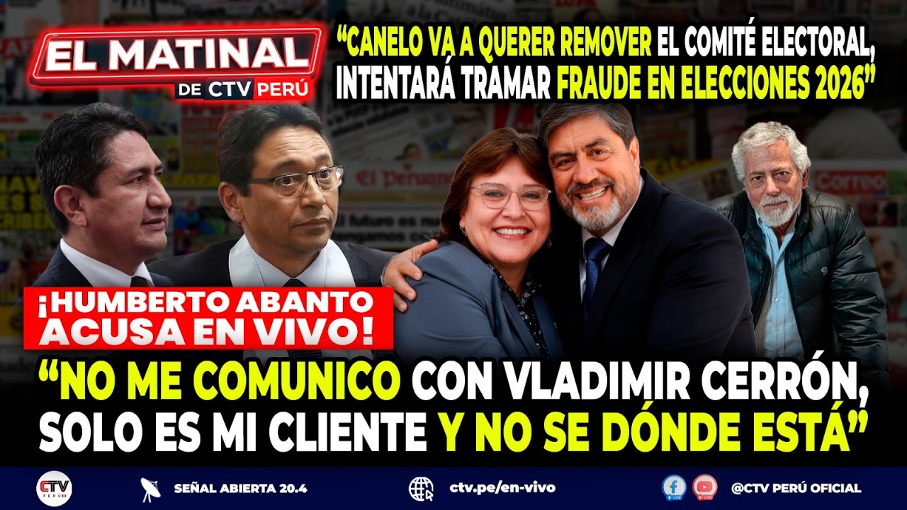 “El Matinal de CTV Perú” En vivo 05/03 | CANELO VA A QUERER REMOVER EL COMITÉ ELECTORAL