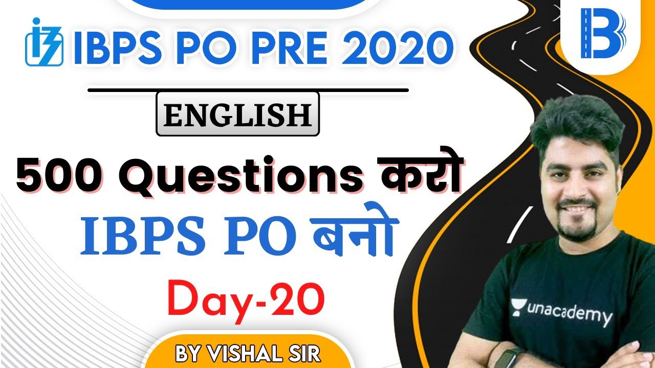 9:00 AM - IBPS PO PRE 2020 | English by Vishal Sir | 500 Questions Series (Day-20)