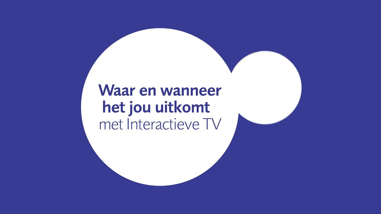 Interactieve TV - tv kijken waar jij wilt