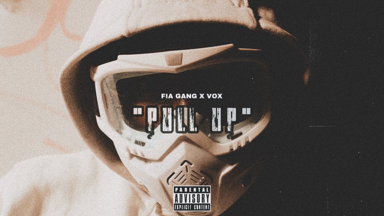 FIA GANG (Quebra Corac&otilde;es x Boss Proud) - &ldquo;Pull Up&rdquo; ft. VOX (Prod.VOX)