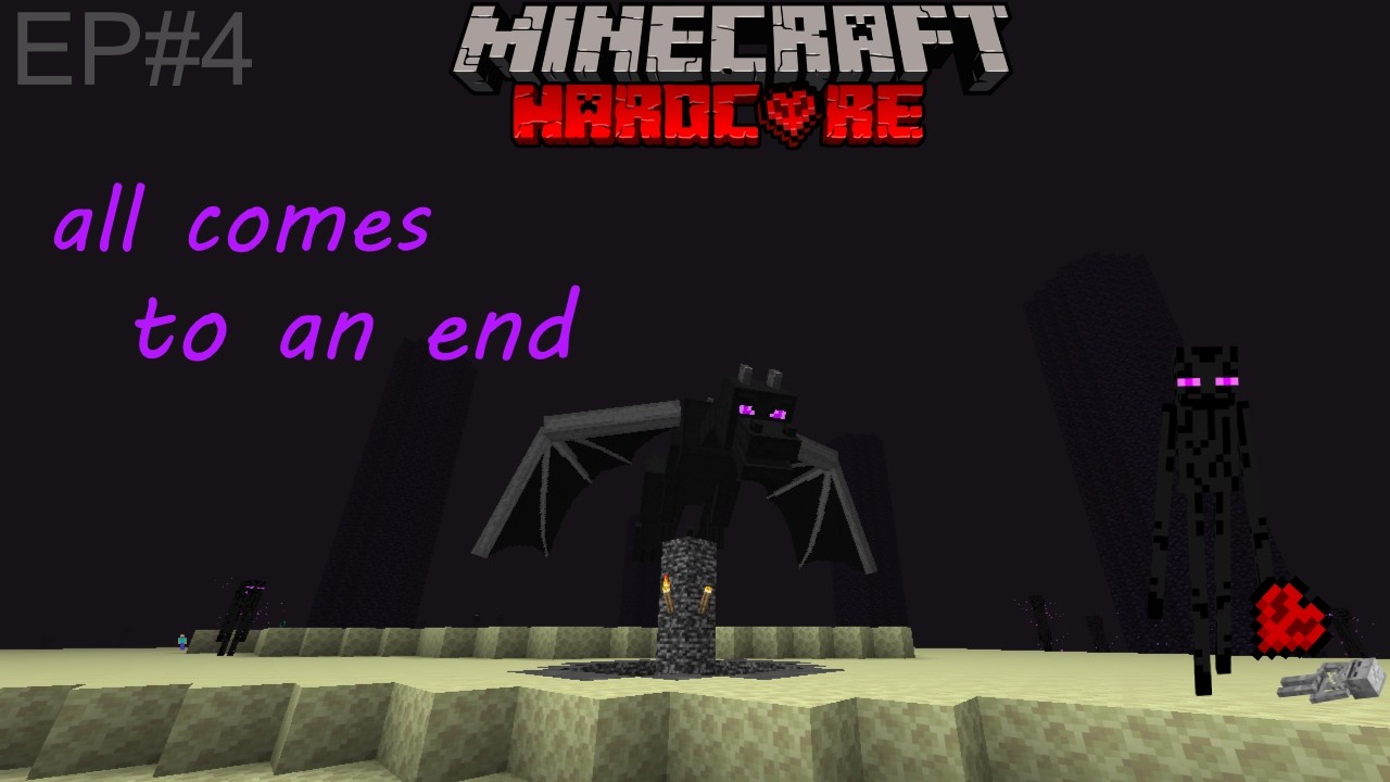 I Reached The End and Everything Went Wrong…Minecraft hardcore(EP4)