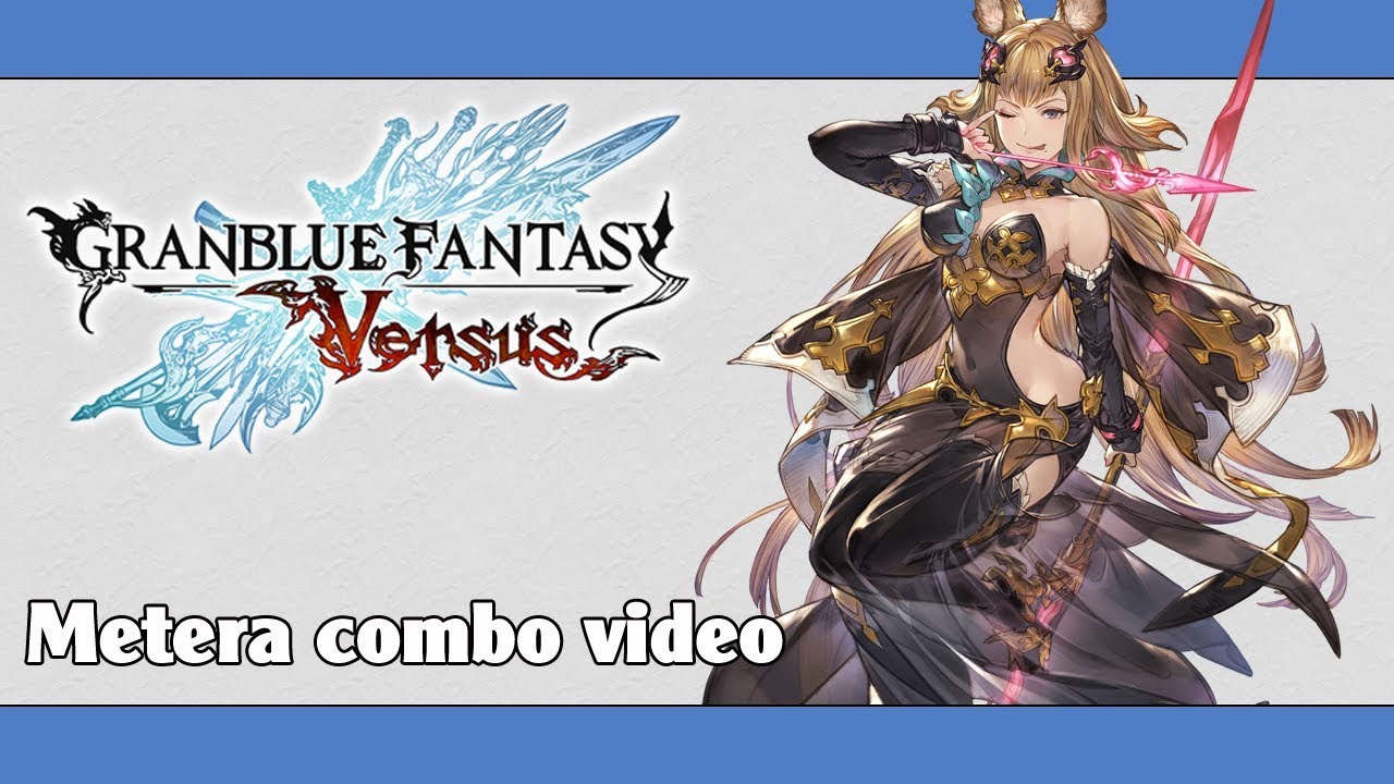 GBVS: Metera combo video
