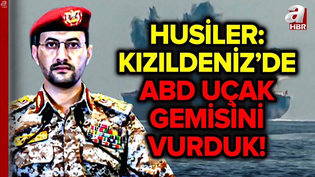 Husiler Geri Adım Atmadı... Husiler Kızıldeniz'de ABD Uçak Gemisini Vurdu! | A Haber