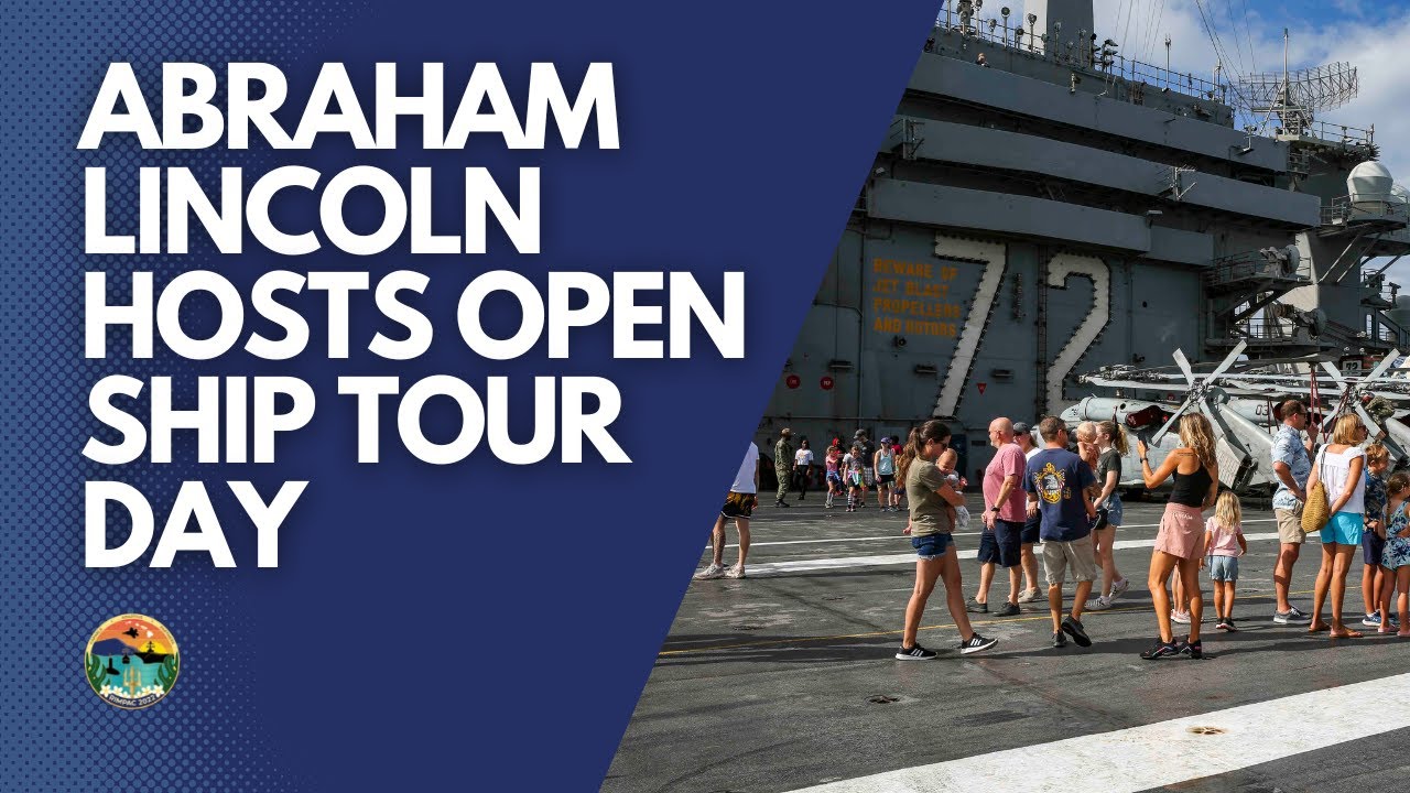 Abraham Lincoln hosts open ship tour day