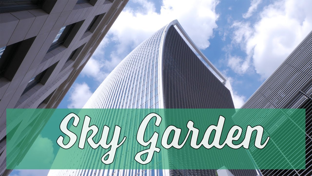 Sky Garden | LONDON