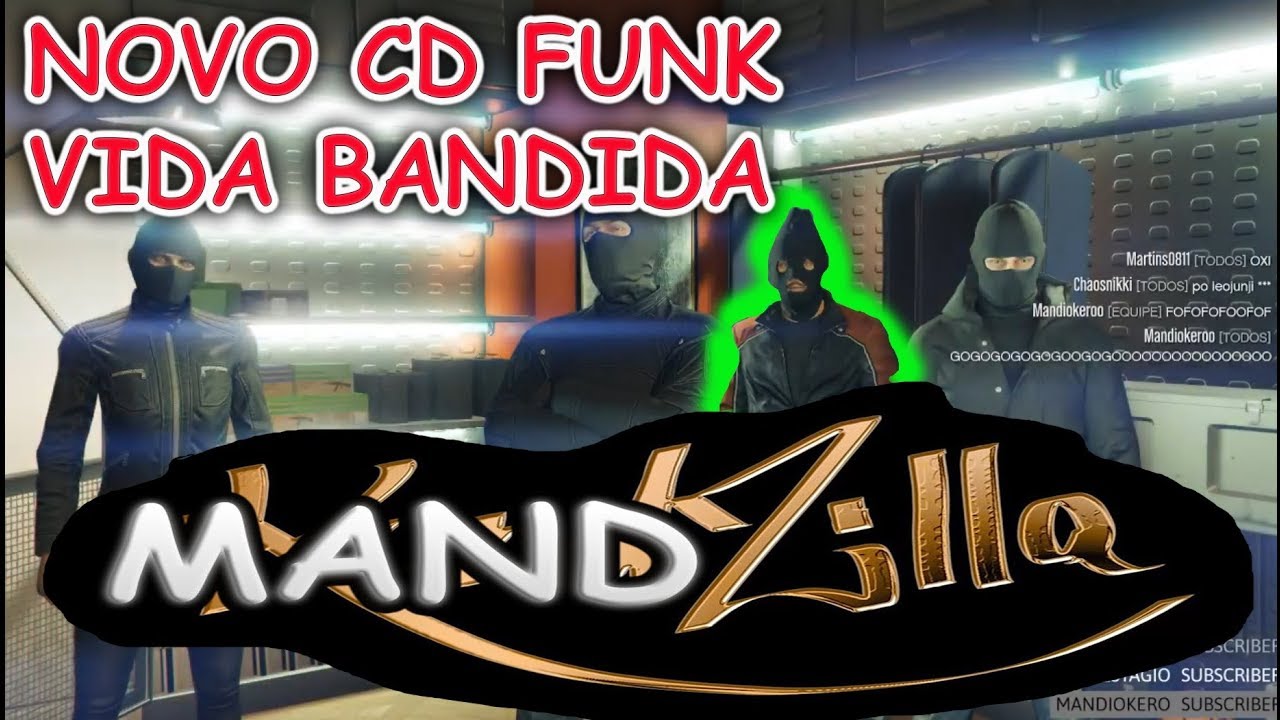 GTA V ONLINE - CD FUNK - VIDA BANDIDA