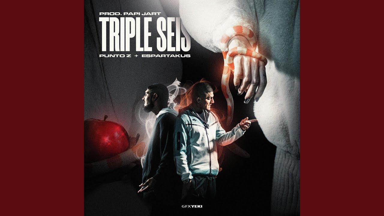 Triple Seis (feat. Espartakus)