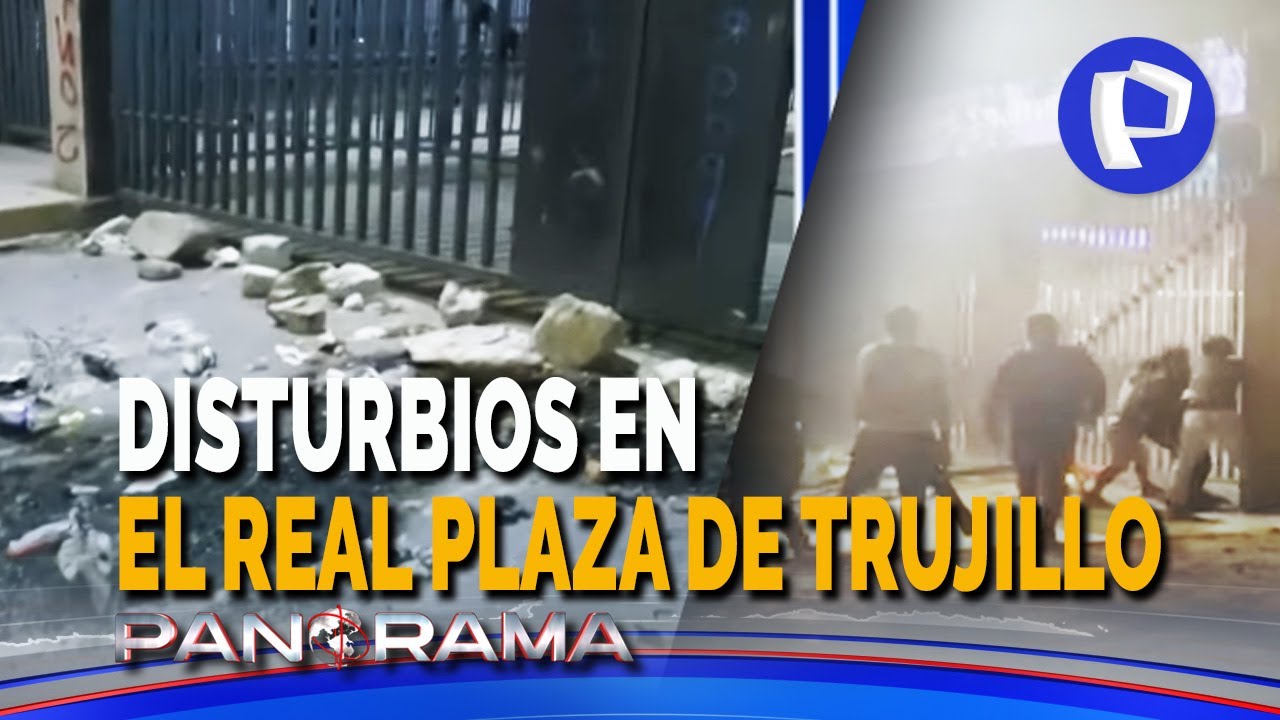 Disturbios en puerta de Real Plaza Trujillo: prenden fuego y protestan tras tragedia