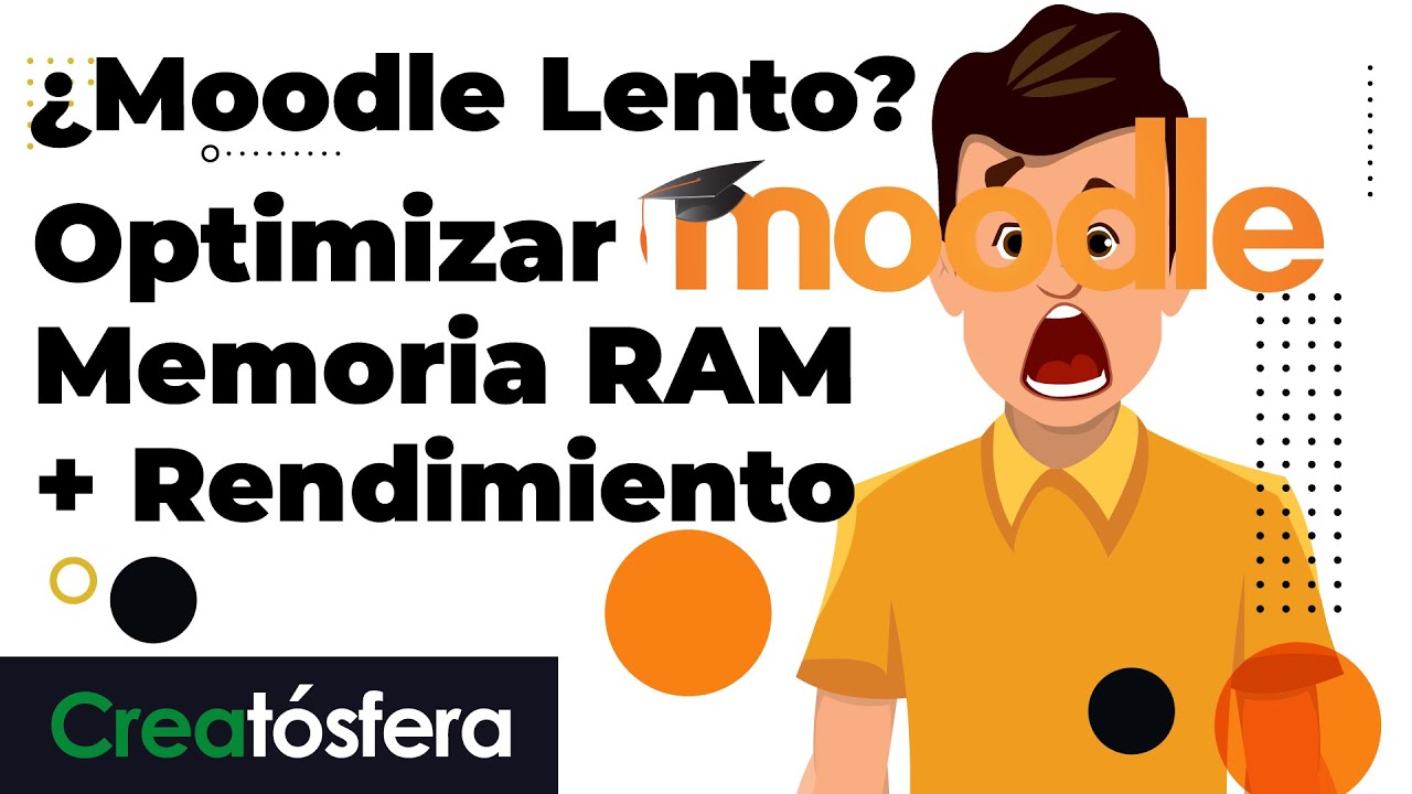 ¿Moodle lento? Optimizar Moodle, Rendimiento y Memoria RAM