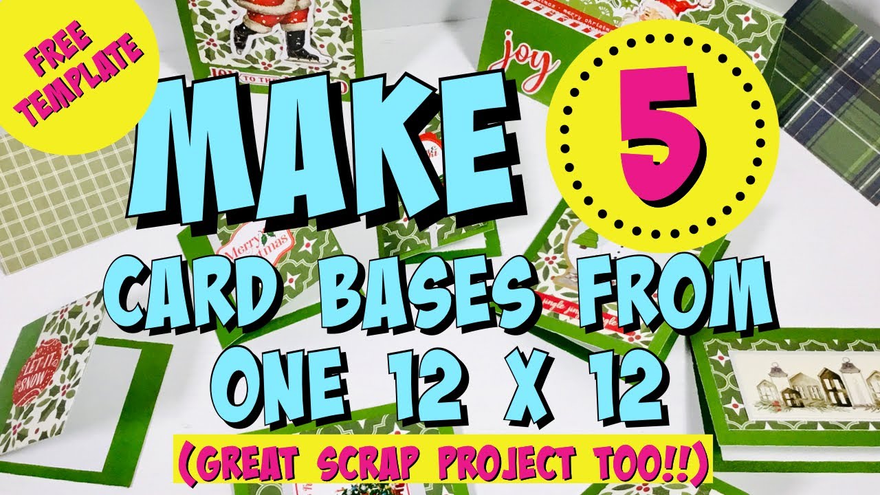 FIVE card bases from ONE 12x12…WOW!! Great SCRAP PROJECT too!