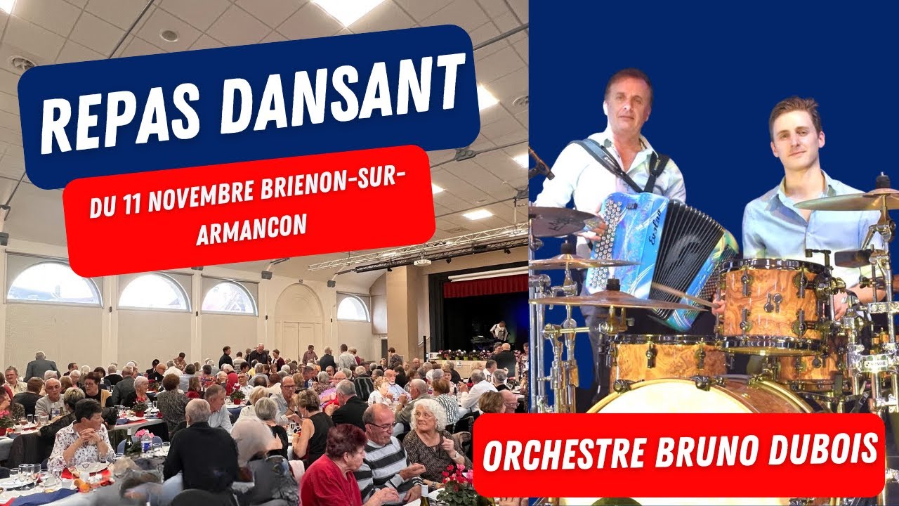 Orchestre Bruno Dubois Repas Dansant musette Brienon-sur-Armançon du 11/11/23