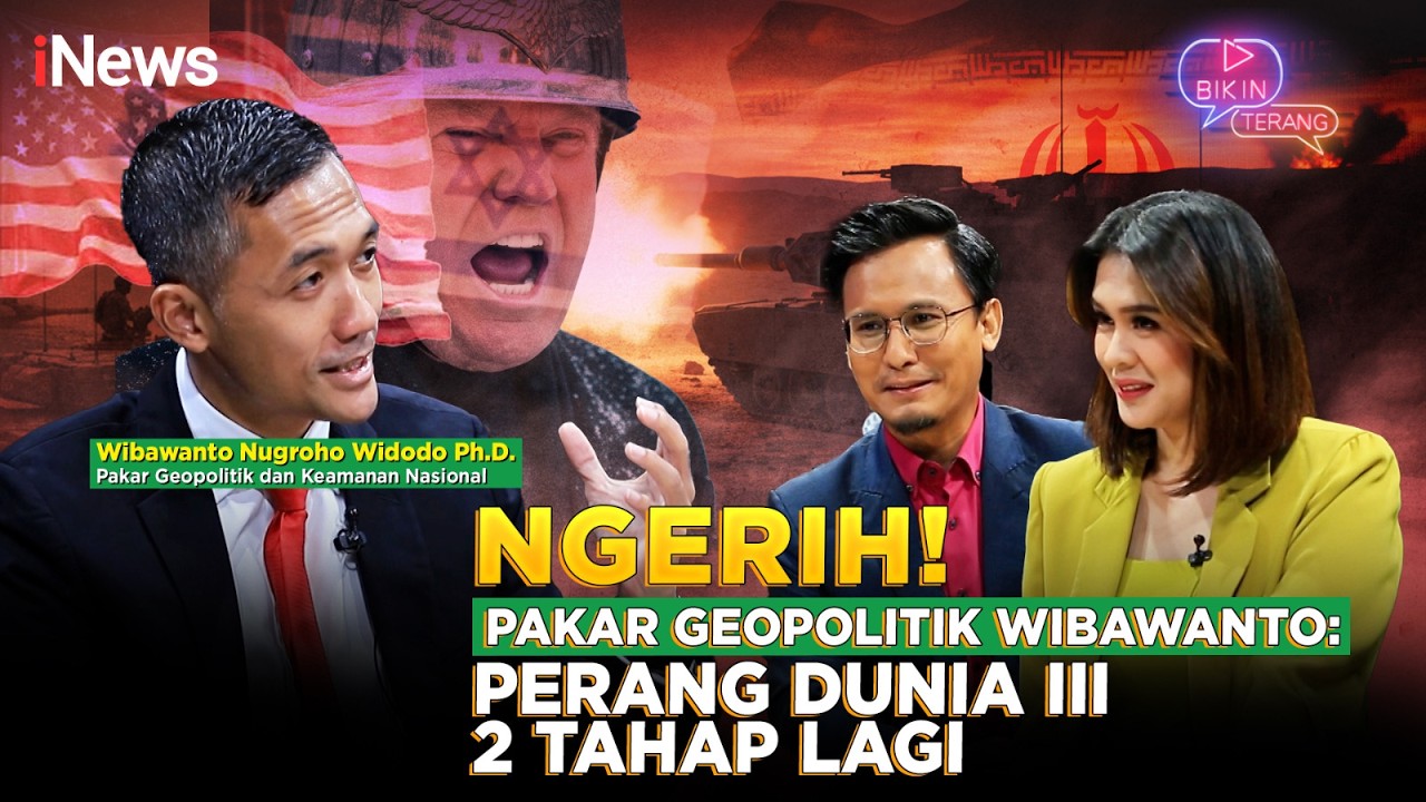 Perang AS-Israel vs Iran Makin Panas, Pakar Geopolitik Wibawanto: Perang Dunia III 2 Tahap Lagi
