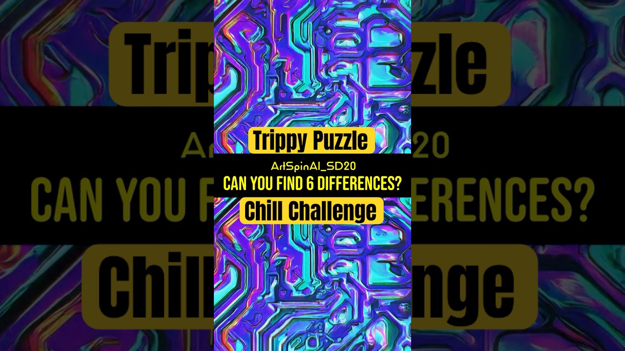 ArtSpinAI SD20: Extreme Spot the Difference Puzzle Challenge | Trippy Visuals + Chill Music + Game