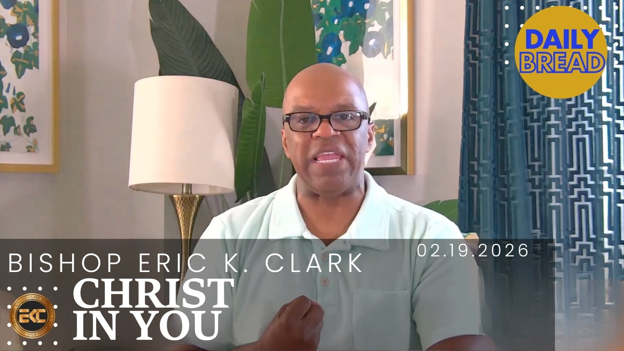 Christ In You - Bishop Eric Kincaid Clark