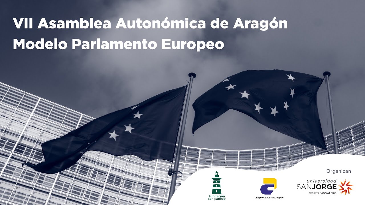 VII Asamblea Autonómica de Aragón - Modelo Parlamento Europeo