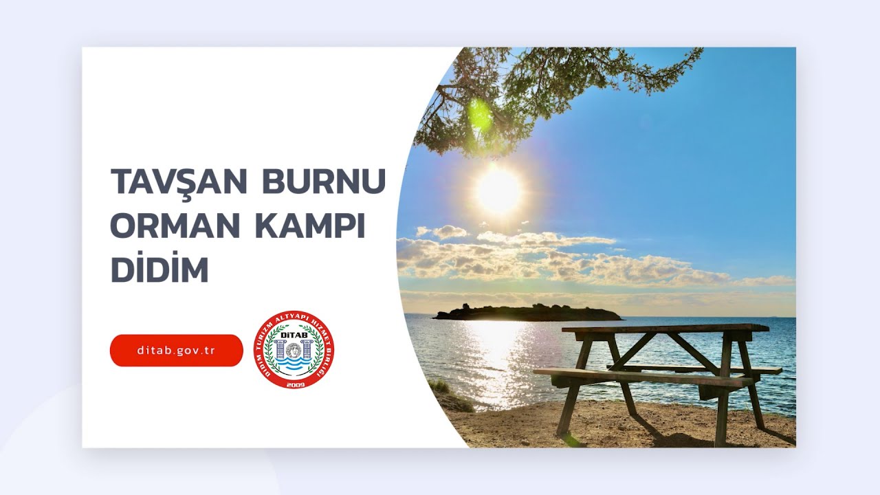 Didim Tavşan Burnu Orman Kampı - DİTAB