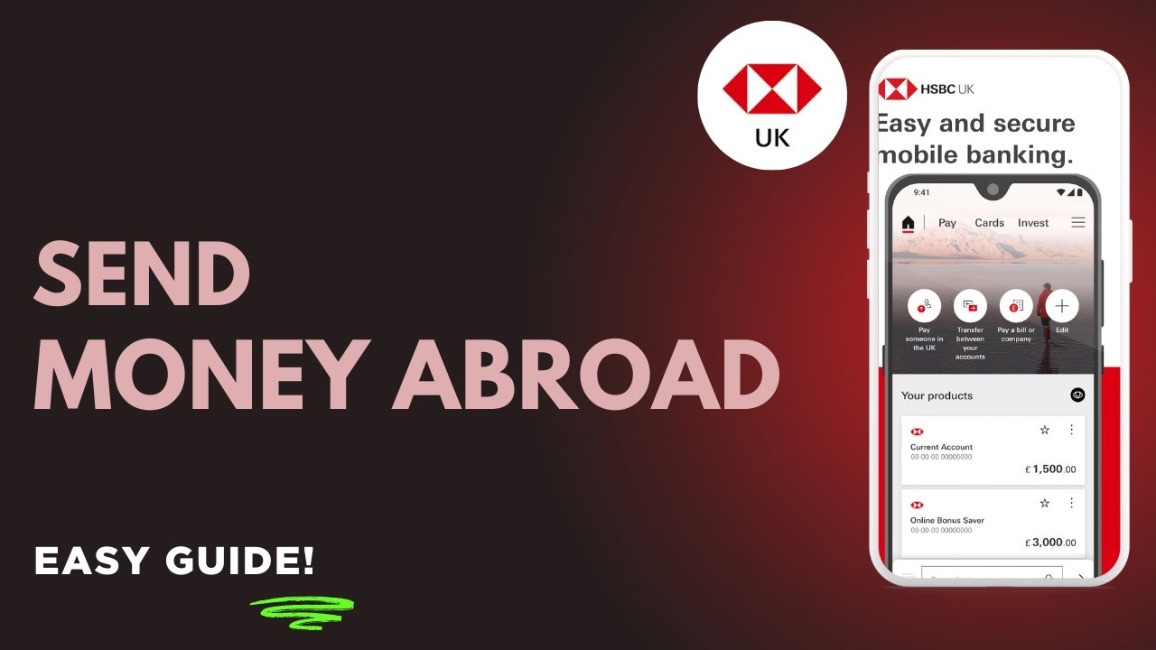 How to Send Money Abroad from HSBC Account