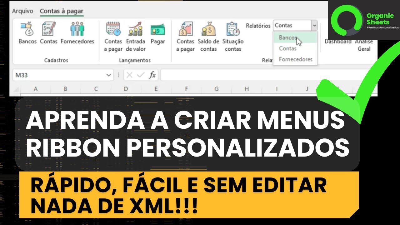 Vídeo #88 - A Maneira Mais Fácil de Criar um Menu Ribbon Personalizado 🏗️