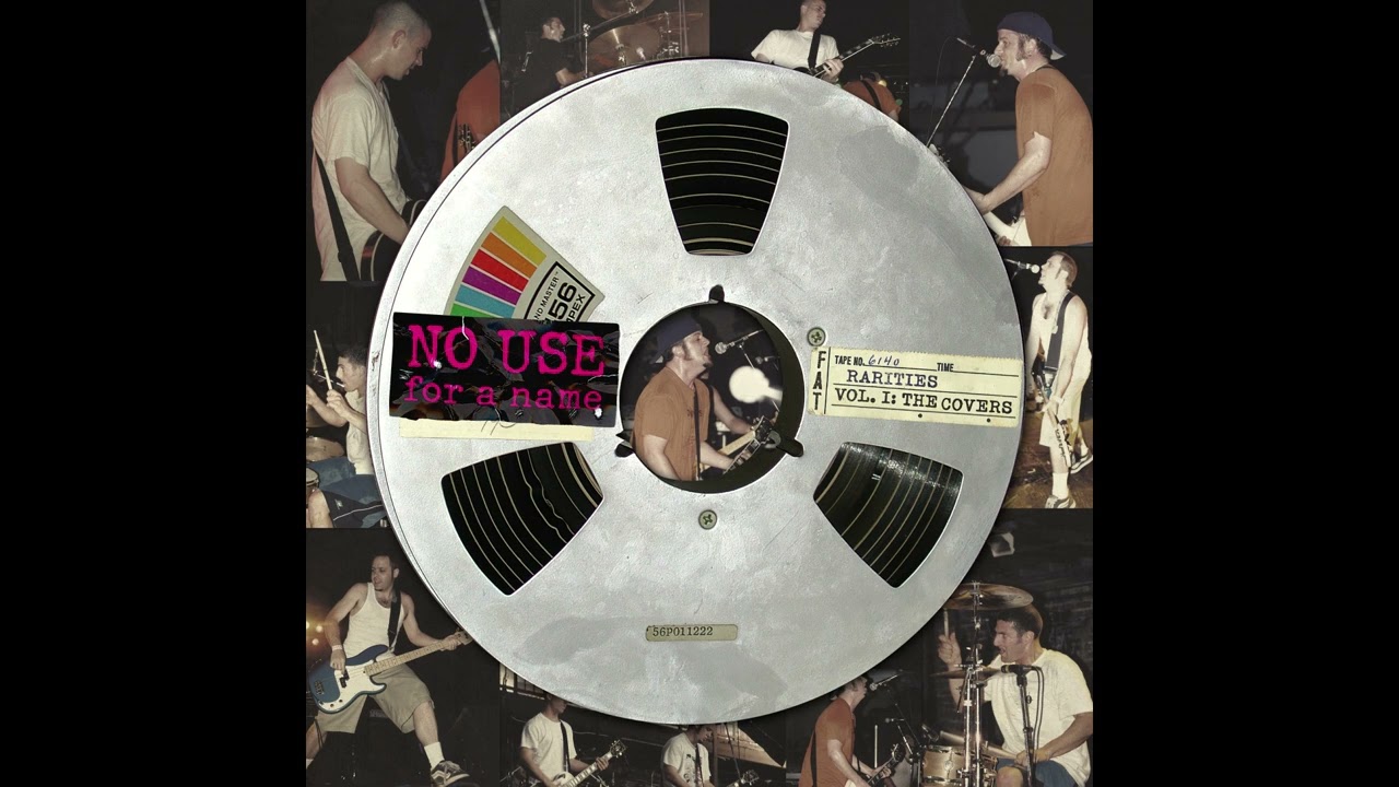 NO USE FOR A NAME - rarities I, the covers #fullalbum