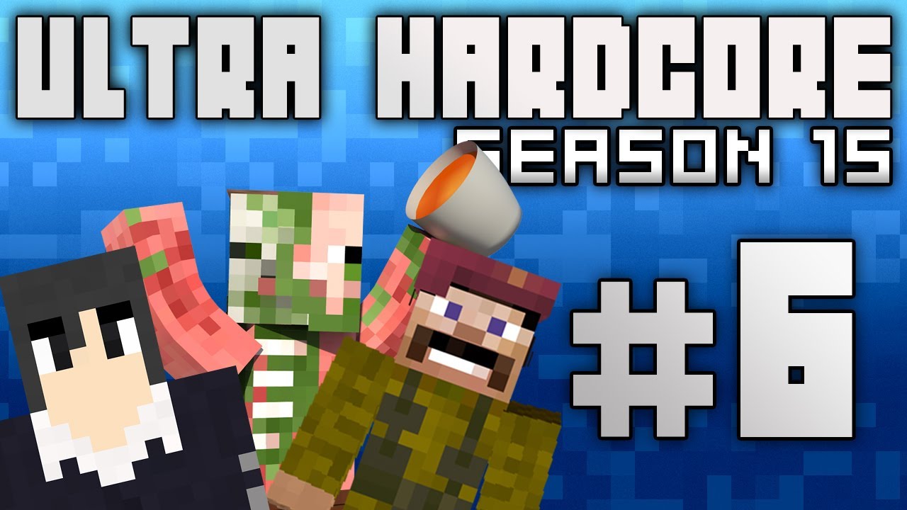 Ultra Hardcore S15 E6 - 