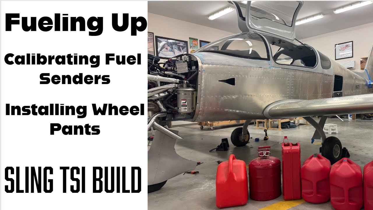 Fueling Up - Calibrating Fuel Senders and working on Wheel Pants