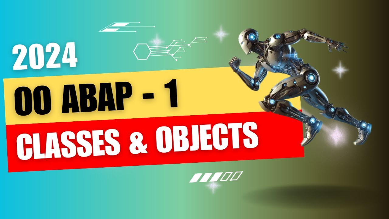 ABAP - OO ABAP [2023] - Part 1 - Introduction to classes and objects