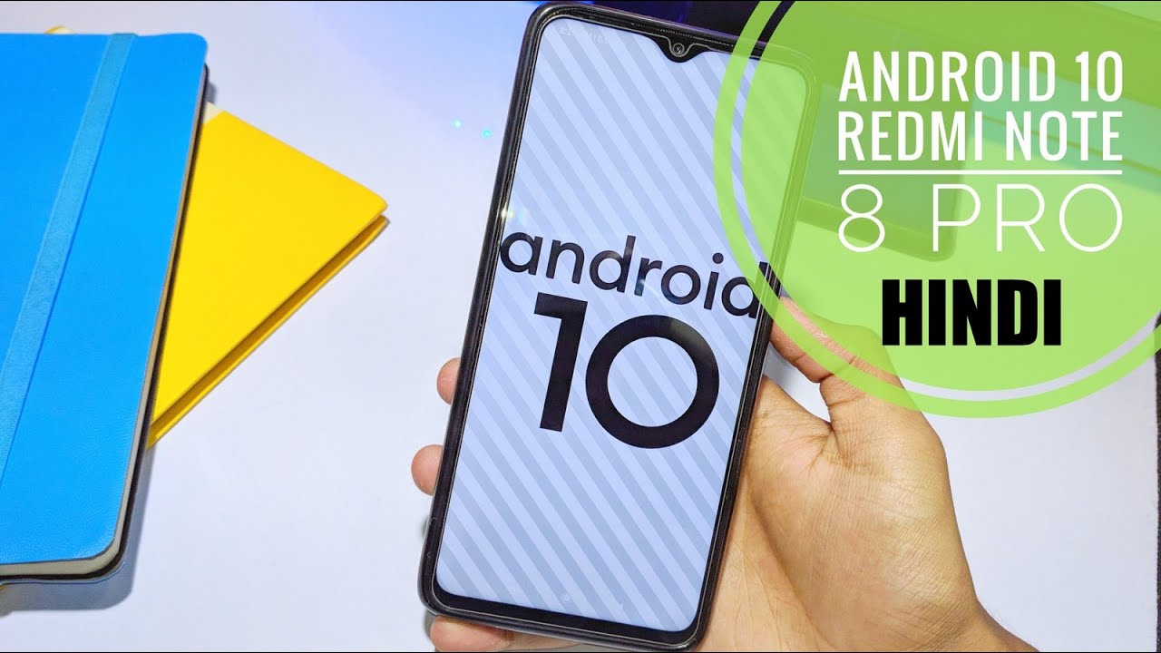 How to Get Android 10 On Redmi Note 8 Pro Official Update