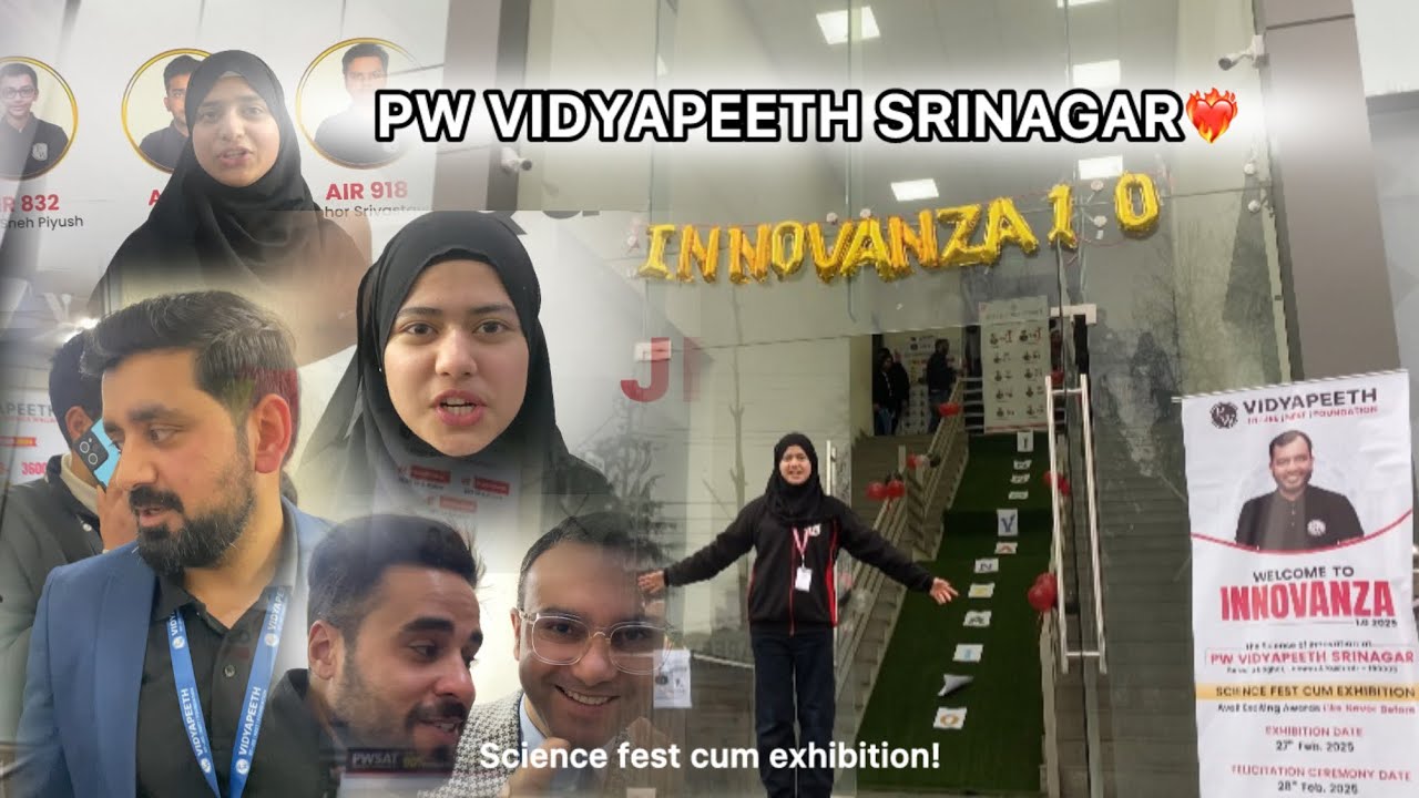 INNOVANZA 1.O 2025 at PW VIDYAPEETH SRINAGAR😍 | My new friends at pw❤️🫶🏻 | Science exhibition |