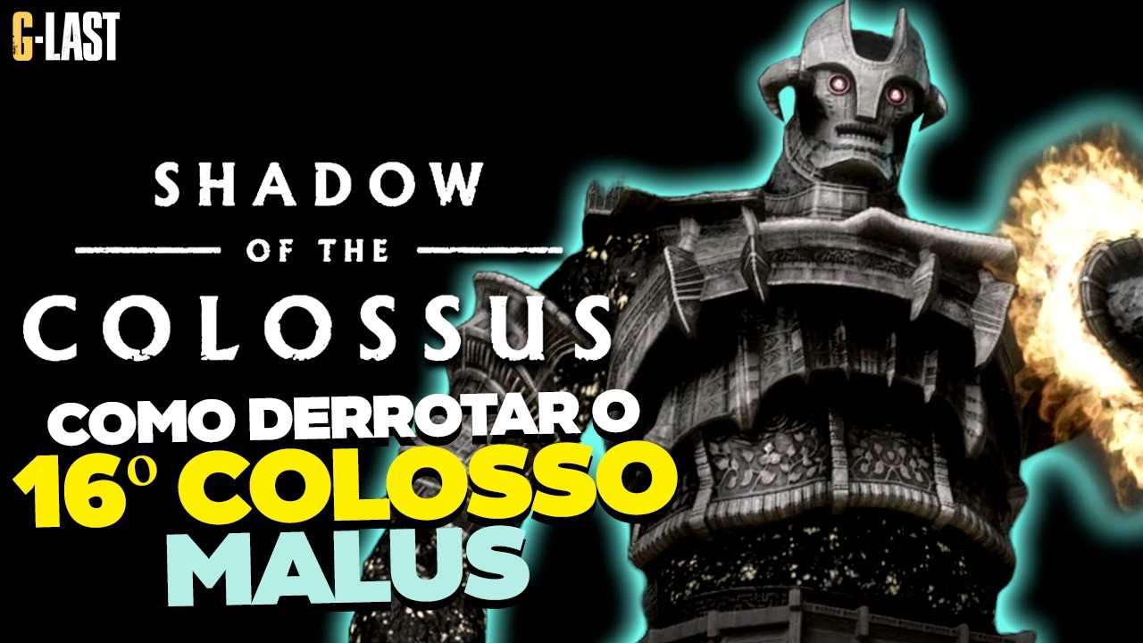 COMO DERROTAR O DÉCIMO SEXTO COLOSSO EM SHADOW OF THE COLOSSUS