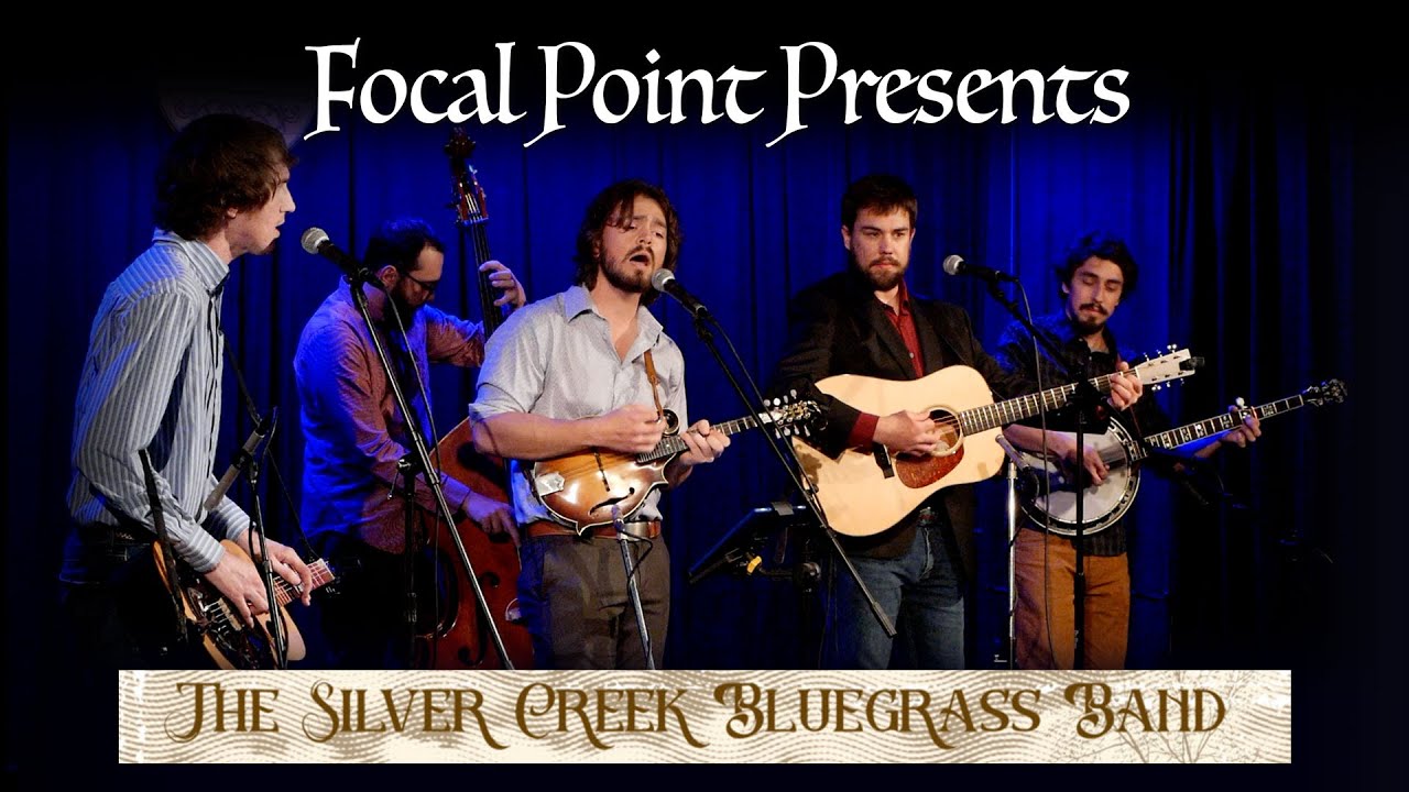 Focal Point Presents   The Silver Creek Bluegrass Band   March 1 2024