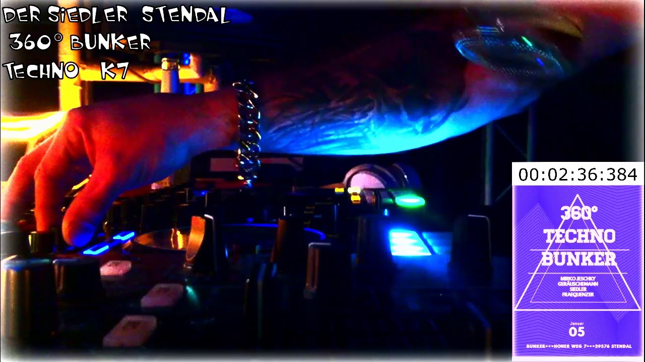Stendal  360 &deg; 05 01 2019  Bunker Techno Der Siedler, TnF Records
