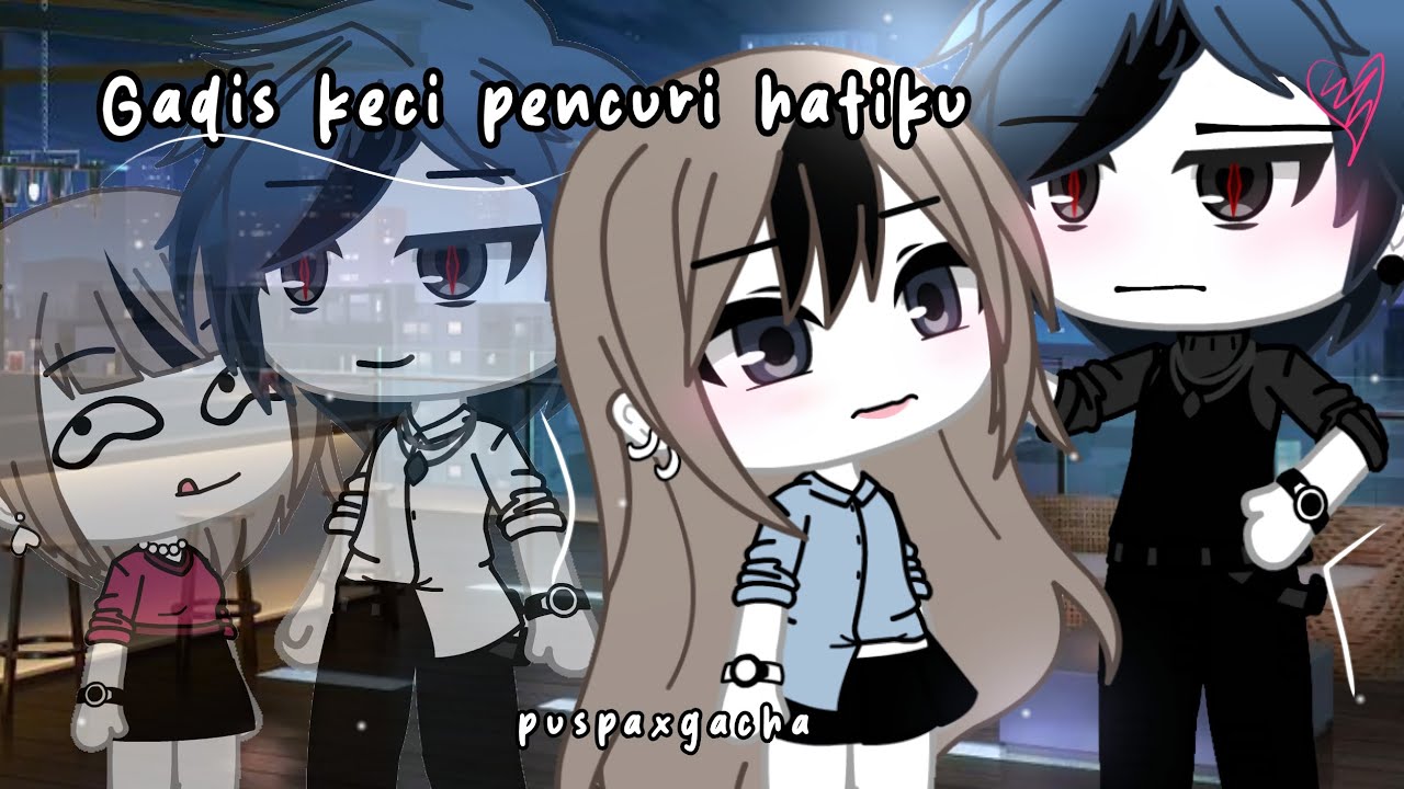 Gadis Kecil Pencuri Hatiku || Gacha life Indonesia || glmm indonesia 
