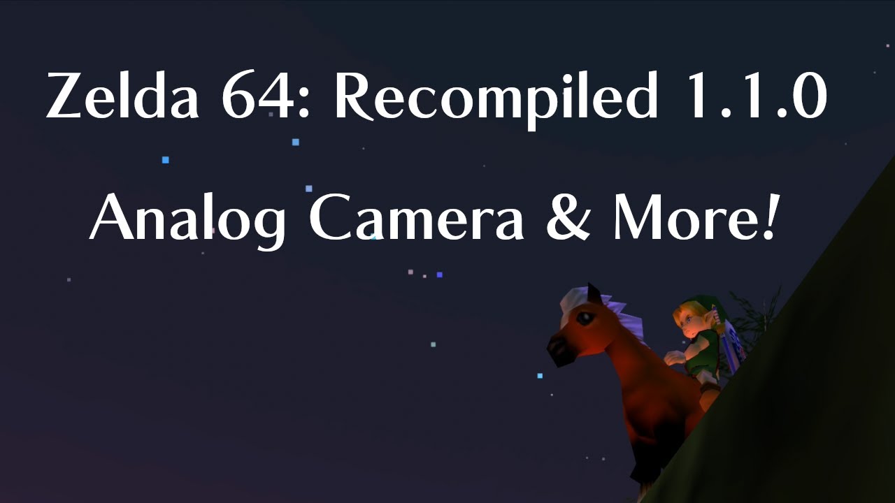 Analog Cam & More - Zelda 64: Recompiled 1.1.0